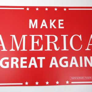 Donald Trump For President MAGA Make America Great Again 2016 Sign Poster Red