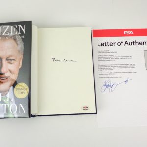 President Bill Clinton Signed Autograph Citizen 1st Edition Book With PSA/DNA COA