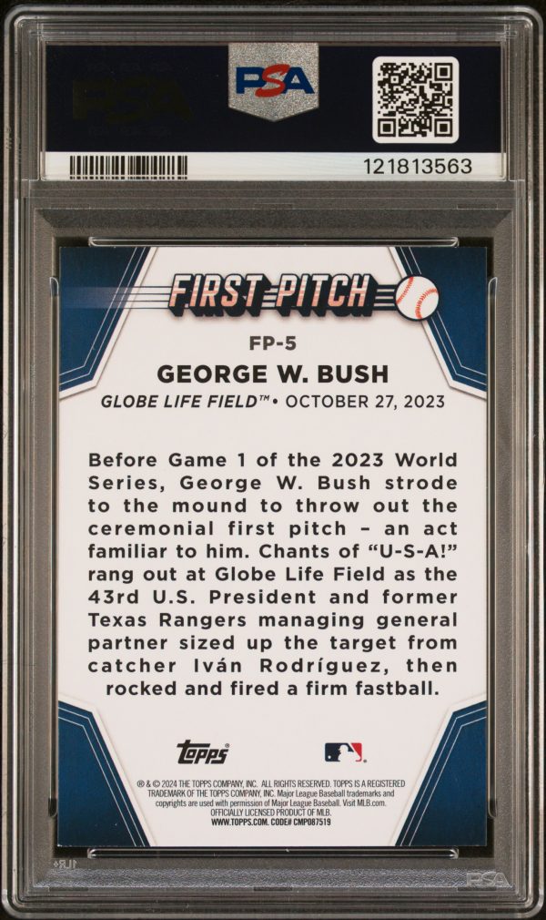 President George W Bush Signed Auto 2024 Topps First Pitch Auto Gem Mint 10 With PSA/DNA COA - Image 2