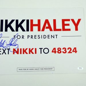 Nikki Haley For President 2024 Signed Autograph Official Sign Poster With PSA/DNA COA
