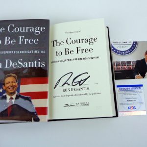 Ron Desantis President Signed Autograph The Courage To Be Free Book With PSA/DNA COA B